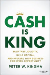 Cash is King